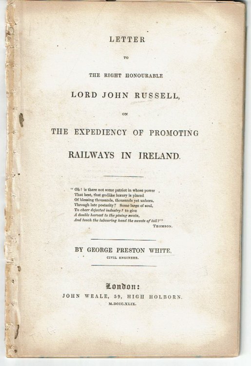 Image for LETTER TO THE RIGHT HONOURABLE LORD JOHN RUSSELL, ON THE EXPEDIENCY OF PROMOTING RAILWAYS IN IRELAND. LETTER TO THE RIGHT HONOURABLE LORD JOHN RUSSELL, ON THE EXPEDIENCY OF PROMOTING RAILWAYS IN IRELAND.