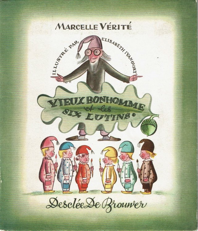 Image for VIEUX BONHOMME ET LES SIX LUTINS. VIEUX BONHOMME ET LES SIX LUTINS.