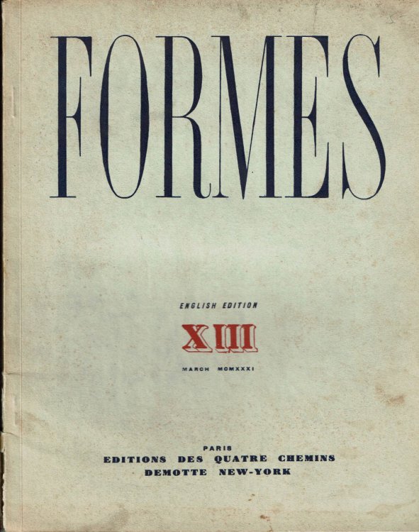 Image for FORMES: An International Art Review. No. 13. March 1931. FORMES: An International Art Review. No. 13. March 1931.