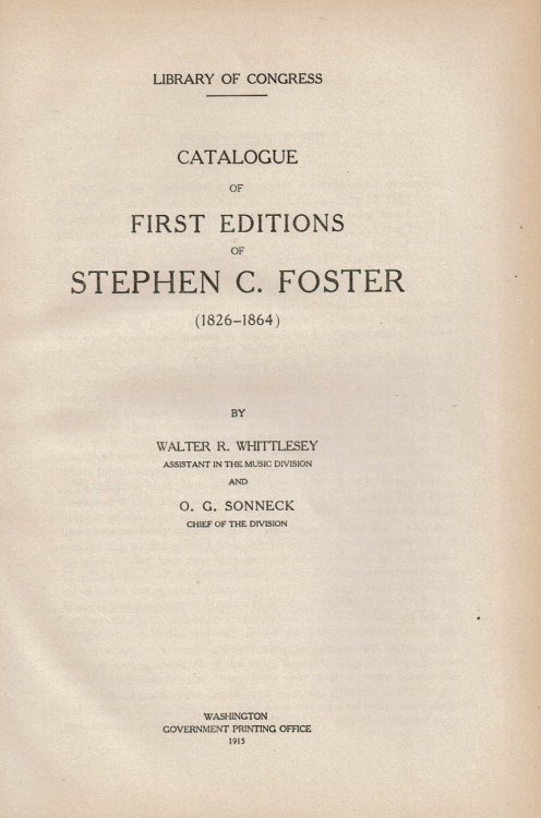 Image for CATALOGUE OF FIRST EDITIONS OF STEPHEN C. FOSTER (1826-1864). CATALOGUE OF FIRST EDITIONS OF STEPHEN C. FOSTER (1826-1864).