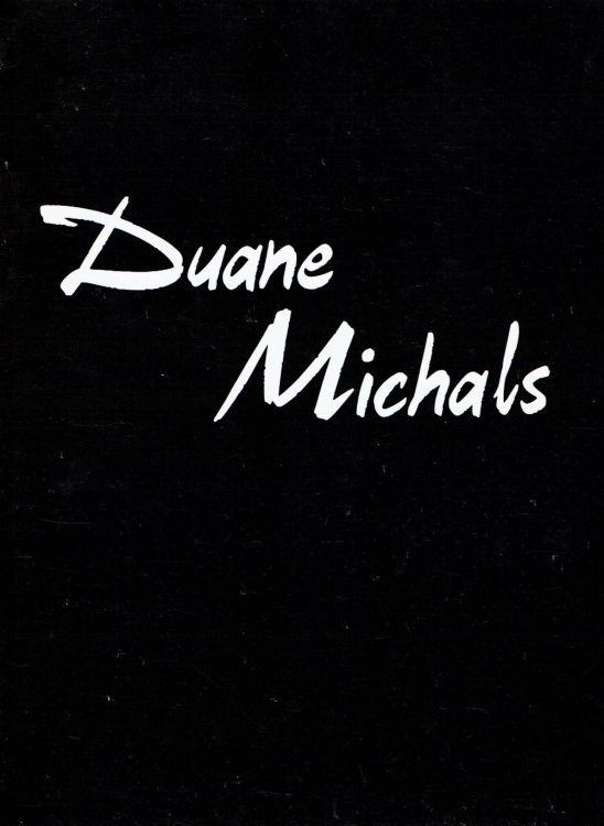 Image for DUANE MICHALS. (An Exhibition of about 60 New Photographs). (Cover title). DUANE MICHALS. (An Exhibition of about 60 New Photographs). (Cover title).