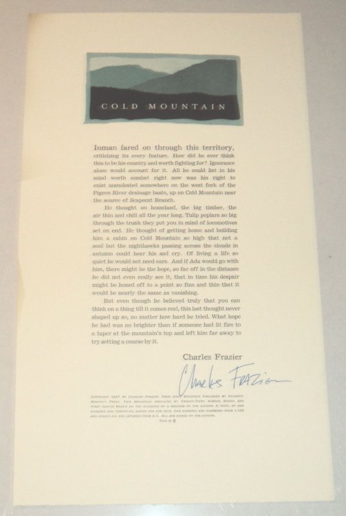 Image for COLD MOUNTAIN: A LIMITED EDITION BROADSIDE SIGNED BY CHARLES FRAZIER COLD MOUNTAIN: A LIMITED EDITION BROADSIDE SIGNED BY CHARLES FRAZIER