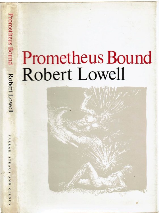 Image for PROMETHEUS BOUND. Derived from Aeschylus. PROMETHEUS BOUND. Derived from Aeschylus.