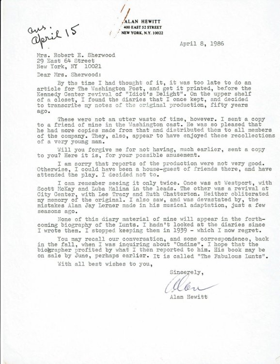 Image for A TYPED LETTER SIGNED by ALAN HEWITT to the WIDOW OF ROBERT E. SHERWOOD. Together with 8 PAGES of NOTES OUTLINING THE DEVELOPMENT OF THE 1936 PREMIERE OF ROBERT E. SHERWOOD'S PLAY A TYPED LETTER SIGNED by ALAN HEWITT to the WIDOW OF ROBERT E. SHERWOOD. Together with 8 PAGES of NOTES OUTLINING THE DEVELOPMENT OF THE 1936 PREMIERE OF ROBERT E. SHERWOOD'S PLAY