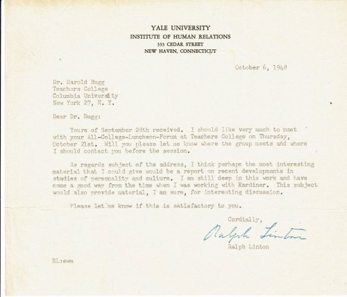 Image for TYPED LETTER TO EDUCATOR HAROLD RUGG SIGNED BY RESPECTED AMERICAN ANTHROPOLOGIST RALPH LINTON. TYPED LETTER TO EDUCATOR HAROLD RUGG SIGNED BY RESPECTED AMERICAN ANTHROPOLOGIST RALPH LINTON.