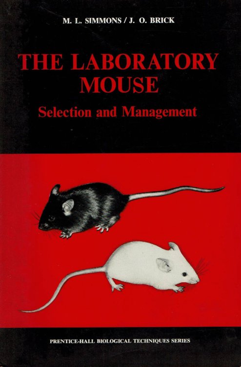 Image for THE LABORATORY MOUSE: Selection and Management. THE LABORATORY MOUSE: Selection and Management.