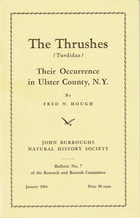 Image for THE THRUSHES (Turdidae). Their Occurrence in Ulster County, N.Y. THE THRUSHES (Turdidae). Their Occurrence in Ulster County, N.Y.