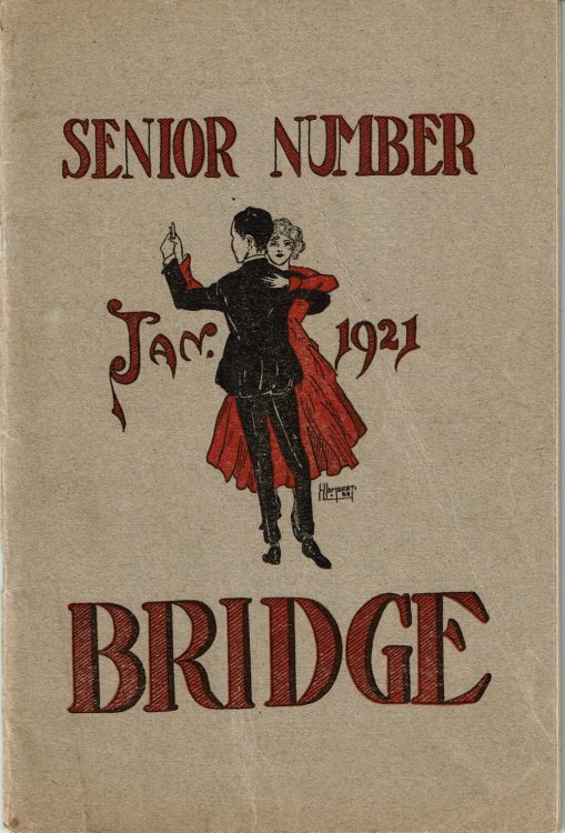 Image for THE BRIDGE: A Magazine Devoted to the Interest of The Evander Childs High School. Vol. VI, No. 3. (Senior Number). New York, January, 1921. THE BRIDGE: A Magazine Devoted to the Interest of The Evander Childs High School. Vol. VI, No. 3. (Senior Number). New York, January, 1921.