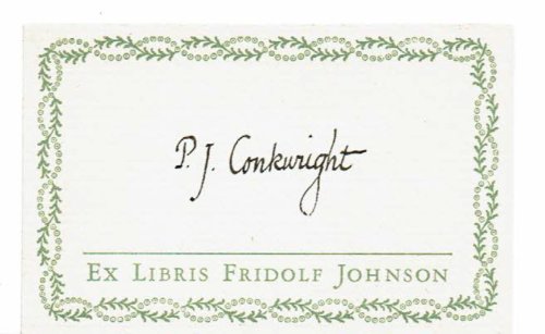 Image for FRIDOLF JOHNSON BOOK LABEL SIGNED BY PRINCETON UNIVERSITY PRESS GRAPHIC DESIGNER AND TYPOGRAPHER P. J. CONKWRIGHT. FRIDOLF JOHNSON BOOK LABEL SIGNED BY PRINCETON UNIVERSITY PRESS GRAPHIC DESIGNER AND TYPOGRAPHER P. J. CONKWRIGHT.