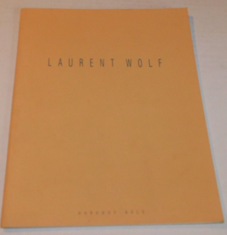 Image for LAURENT WOLF: MULTITUDES. Espace Art et Culture Ebel, Hardhof, Basel. Janvier - Fevrier 1991. LAURENT WOLF: MULTITUDES. Espace Art et Culture Ebel, Hardhof, Basel. Janvier - Fevrier 1991.