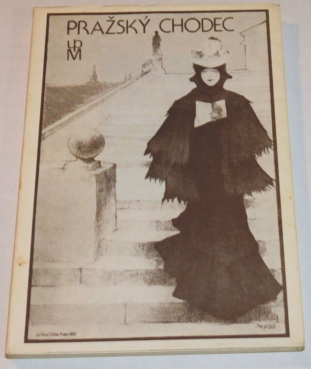 Image for PRAZSKY CHODEC: Dejiny Ceskeho Plakatu 1890-1945. PRAZSKY CHODEC: Dejiny Ceskeho Plakatu 1890-1945.