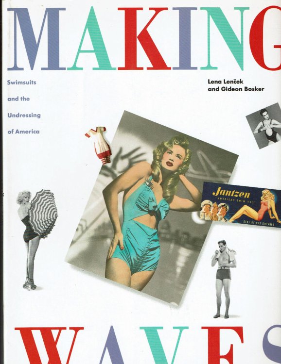 Image for MAKING WAVES: Swimsuits and the Undressing of America. MAKING WAVES: Swimsuits and the Undressing of America.