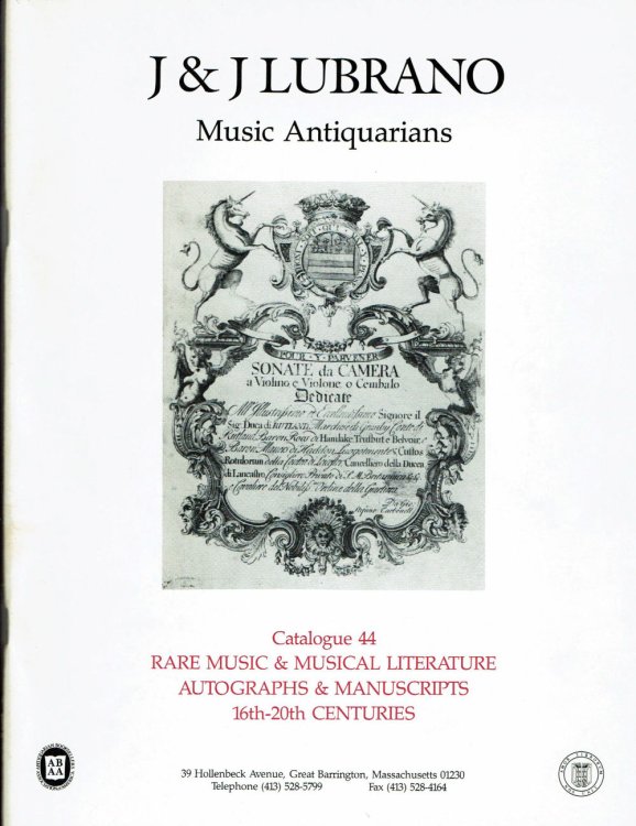 Image for A SELECTION OF RARE MUSIC: MUSICAL LITERATURE, AUTOGRAPHS AND MANUSCRIPTS FROM THE 16TH - 20TH CENTURIES. Catalogue 44. Spring 1993. A SELECTION OF RARE MUSIC: MUSICAL LITERATURE, AUTOGRAPHS AND MANUSCRIPTS FROM THE 16TH - 20TH CENTURIES. Catalogue 44. Spring 1993.