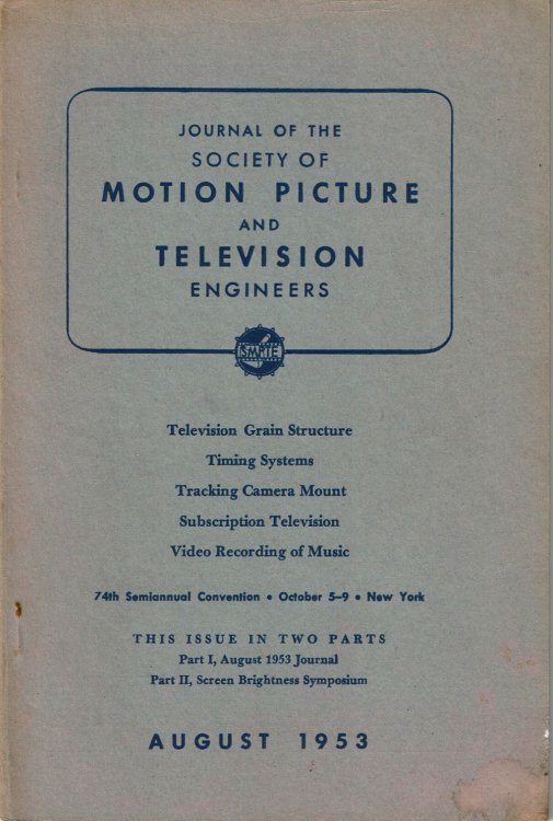 IMAGE GRADATION, GRAININESS AND SHARPNESS IN TELEVISION AND MOTION-PICTURE SYSTEMS. Part III: The Grain Structure of Television Images. (In Society of Motion Picture and Television Engineers Journal, Vol. 61, No. 2, August 1953.