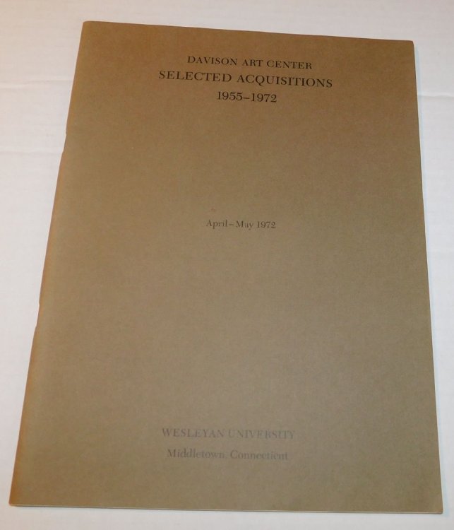 Image for DAVISON ART CENTER: SELECTED ACQUISITIONS 1955-1972. DAVISON ART CENTER: SELECTED ACQUISITIONS 1955-1972.