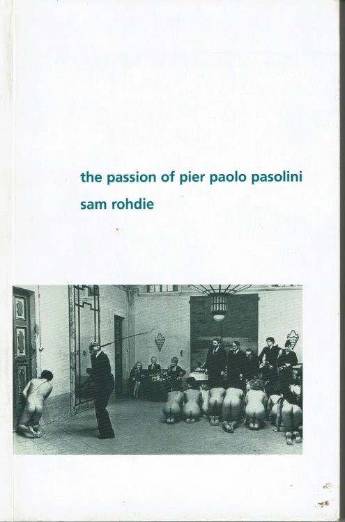 Image for THE PASSION OF PIER PAOLO PASOLINI. THE PASSION OF PIER PAOLO PASOLINI.