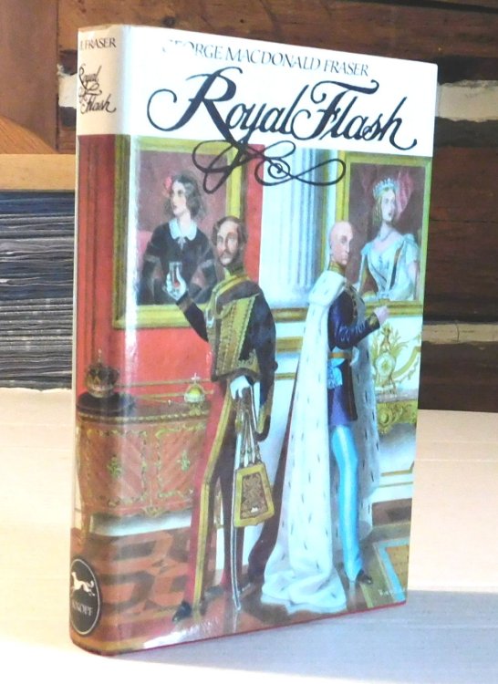 Image for ROYAL FLASH: From the Flashman Papers 1842-3 and 1847-8. ROYAL FLASH: From the Flashman Papers 1842-3 and 1847-8.