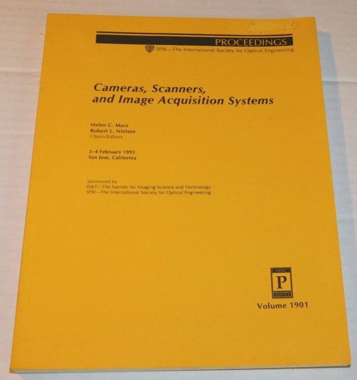 Image for CAMERAS, SCANNERS, AND IMAGE ACQUISITION SYSTEMS. 3-4 February 1993, San Jose, California. Proceedings: SPIE - The International Society for Optical Engineering. Volume 1901. CAMERAS, SCANNERS, AND IMAGE ACQUISITION SYSTEMS. 3-4 February 1993, San Jose, California. Proceedings: SPIE - The International Society for Optical Engineering. Volume 1901.