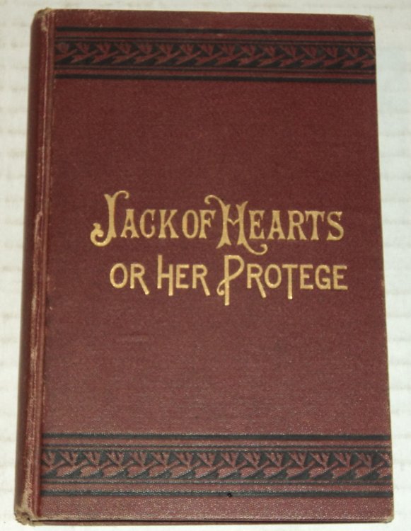 Image for JACK O' HEARTS - OR - HER PROTEGE, by Harras Ilmen. JACK O' HEARTS - OR - HER PROTEGE, by Harras Ilmen.
