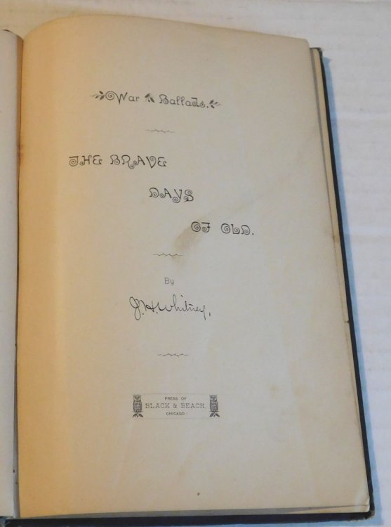 Image for WAR BALLADS: THE BRAVE DAYS OF OLD. By J. H. Whitney. PRESENTATION COPY. WAR BALLADS: THE BRAVE DAYS OF OLD. By J. H. Whitney. PRESENTATION COPY.