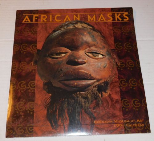 Image for AFRICAN MASKS: Brooklyn Museum of Art 2001 Calendar. AFRICAN MASKS: Brooklyn Museum of Art 2001 Calendar.