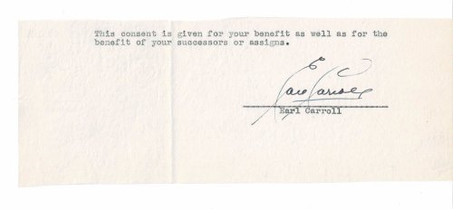 Image for TYPED CLOSE OF A DOCUMENT SIGNED by the American Producer and Director of Broadway Musicals EARL CARROLL. TYPED CLOSE OF A DOCUMENT SIGNED by the American Producer and Director of Broadway Musicals EARL CARROLL.