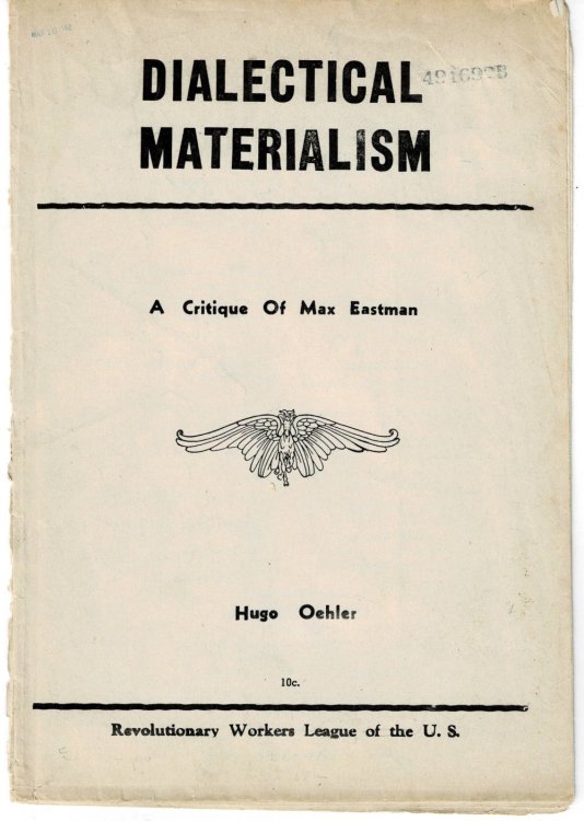Image for DIALECTICAL MATERIALISM. A CRITIQUE OF MAX EASTMAN. DIALECTICAL MATERIALISM. A CRITIQUE OF MAX EASTMAN.