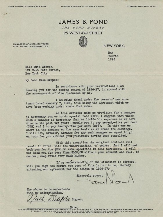 Image for TYPED DOCUMENT SIGNED by the actress and dramatic monologist RUTH DRAPER, renewing her contract with James B. Pond of The Pond Bureau. TYPED DOCUMENT SIGNED by the actress and dramatic monologist RUTH DRAPER, renewing her contract with James B. Pond of The Pond Bureau.