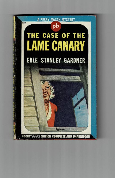 Image for THE CASE OF THE LAME CANARY. THE CASE OF THE LAME CANARY.