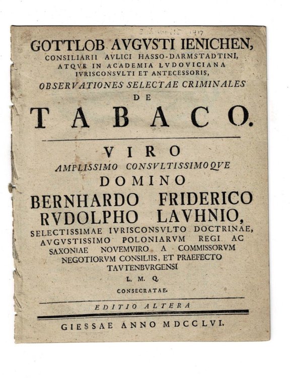 Image for OBSERVATIONES SELECTAE CRIMINALES DE TABACO. Viro amplissimo consultissimoque Domino Bernhardo Friderico Rudolpho Lauhnio. EDITIO ALTERA. OBSERVATIONES SELECTAE CRIMINALES DE TABACO. Viro amplissimo consultissimoque Domino Bernhardo Friderico Rudolpho Lauhnio. EDITIO ALTERA.