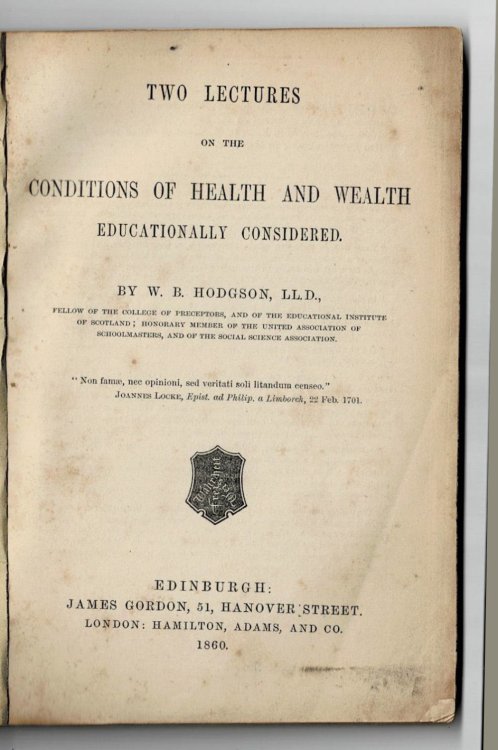 Image for TWO LECTURES ON THE CONDITIONS OF HEALTH AND WEALTH EDUCATIONALLY CONSIDERED. TWO LECTURES ON THE CONDITIONS OF HEALTH AND WEALTH EDUCATIONALLY CONSIDERED.
