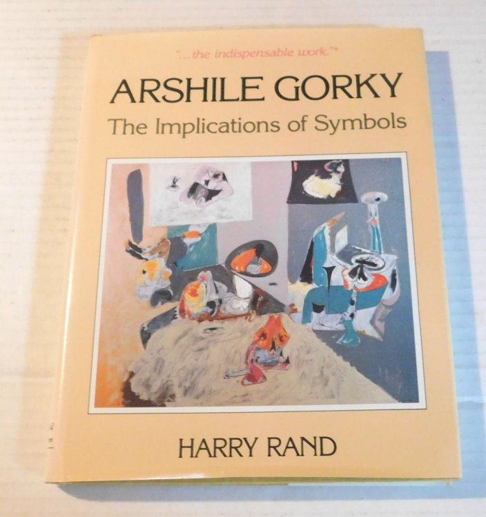 Image for ARSHILE GORKY: THE IMPLICATIONS OF SYMBOLS. ARSHILE GORKY: THE IMPLICATIONS OF SYMBOLS.