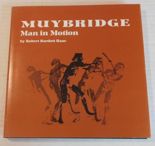Image for MUYBRIDGE: MAN IN MOTION. MUYBRIDGE: MAN IN MOTION.