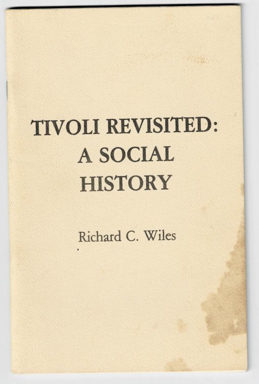 Image for TIVOLI REVISITED: A SOCIAL HISTORY. TIVOLI REVISITED: A SOCIAL HISTORY.