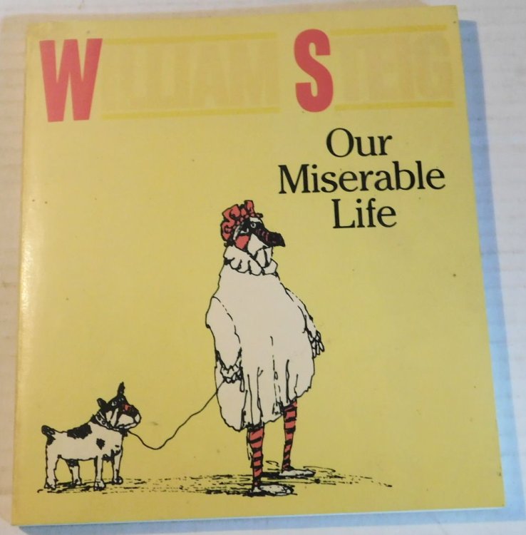 Image for OUR MISERABLE LIFE. With a Foreword by Albert Hubbell. OUR MISERABLE LIFE. With a Foreword by Albert Hubbell.