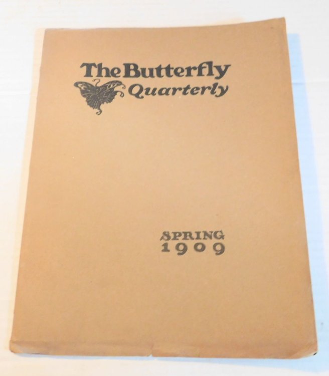 Image for THE BUTTERFLY QUARTERLY. (Cover Title). Spring 1909. Number Six. THE BUTTERFLY QUARTERLY. (Cover Title). Spring 1909. Number Six.