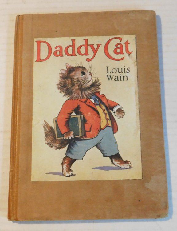 Image for DADDY CAT. Illustrated by LOUIS WAIN. DADDY CAT. Illustrated by LOUIS WAIN.