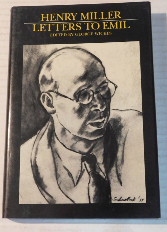 Image for HENRY MILLER / LETTERS TO EMIL. Edited by George Wickes. HENRY MILLER / LETTERS TO EMIL. Edited by George Wickes.