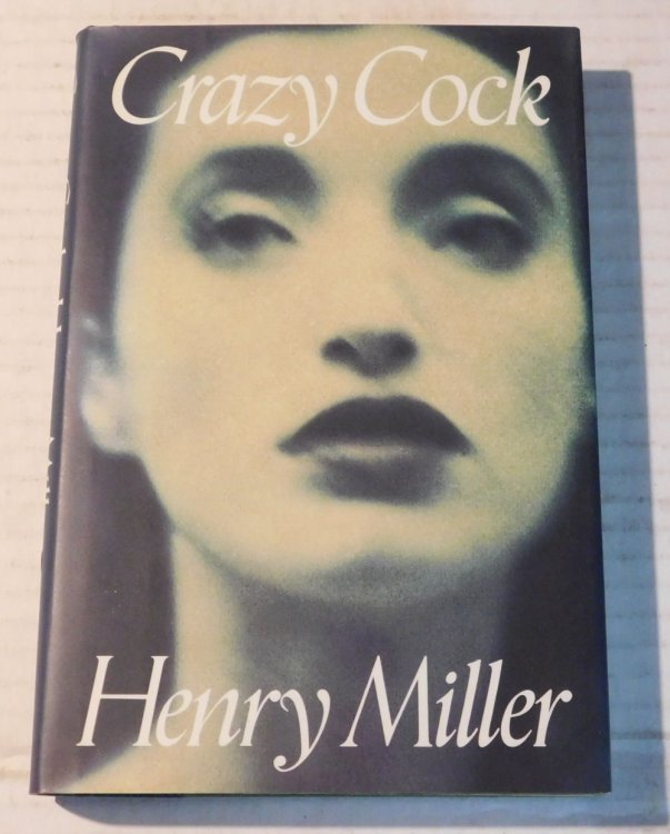 Image for CRAZY COCK. Foreword by Erica Jong. Introduction by Mary V. Dearborn. CRAZY COCK. Foreword by Erica Jong. Introduction by Mary V. Dearborn.