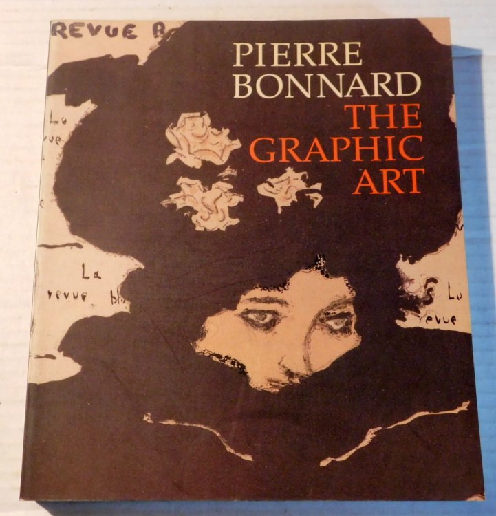 Image for PIERRE BONNARD: THE GRAPHIC ART. PIERRE BONNARD: THE GRAPHIC ART.