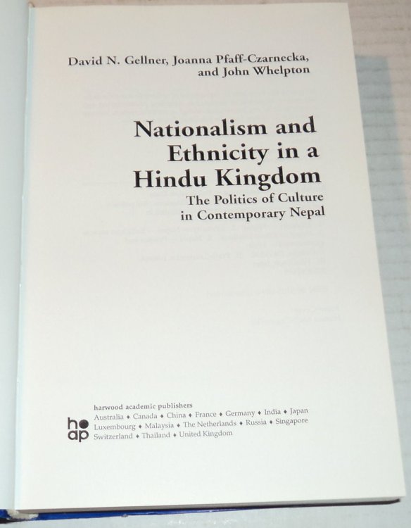 Image for NATIONALISM AND ETHNICITY IN A HINDU KINGDOM: The Politics of Culture in Contemporary Nepal. NATIONALISM AND ETHNICITY IN A HINDU KINGDOM: The Politics of Culture in Contemporary Nepal.