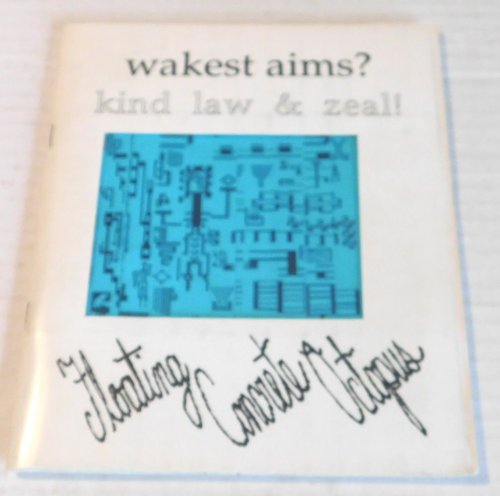 Image for WAKEST AIMS KIND LAW & ZEAL! WAKEST AIMS KIND LAW & ZEAL!