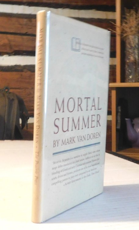 Image for MORTAL SUMMER. By Mark Van Doren. MORTAL SUMMER. By Mark Van Doren.