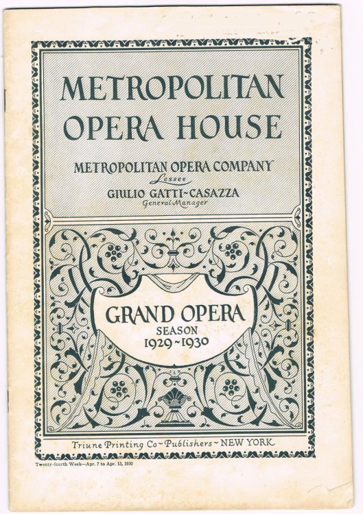 LOHENGRIN: Opera in Three Acts (Four Scenes). Friday Evening, April 11, 1930, at 7:45 O'Clock. / Metropolitan Opera House / Grand Opera Season 1929-1930. (Program).