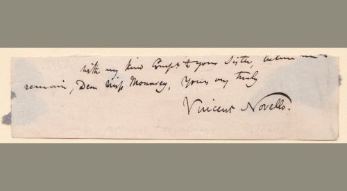 Image for SIGNED CLOSE OF A LETTER FROM MUSIC PUBLISHER VINCENT NOVELLO TO PIANIST/COMPOSER ANN MOUNSEY (OR HER SISTER). SIGNED CLOSE OF A LETTER FROM MUSIC PUBLISHER VINCENT NOVELLO TO PIANIST/COMPOSER ANN MOUNSEY (OR HER SISTER).