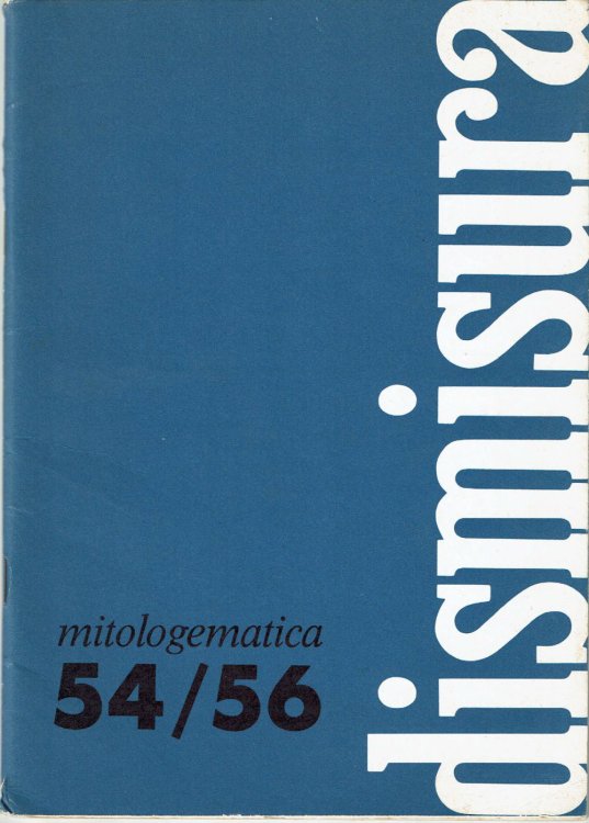 Image for MITOLOGEMATICA. (In: Dismisura. Anno X - N. 54 / 56. December 1981). MITOLOGEMATICA. (In: Dismisura. Anno X - N. 54 / 56. December 1981).