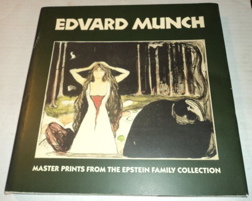 Image for EDVARD MUNCH: Master Prints from the Epstein Family Collection. EDVARD MUNCH: Master Prints from the Epstein Family Collection.