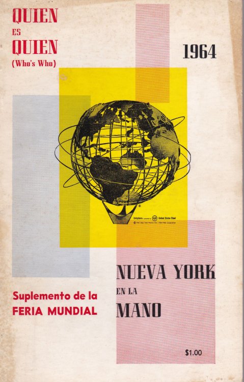 Image for QUIEN ES QUIEN: Un directorio biografico y de referencias de y para la comunidad de habla espanola de Nueva York. 1964. QUIEN ES QUIEN: Un directorio biografico y de referencias de y para la comunidad de habla espanola de Nueva York. 1964.
