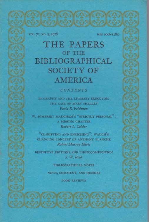 Image for THE PAPERS OF THE BIBLIOGRAPHICAL SOCIETY OF AMERICA. Volume Seventy-Two, Third Quarter, 1978. THE PAPERS OF THE BIBLIOGRAPHICAL SOCIETY OF AMERICA. Volume Seventy-Two, Third Quarter, 1978.