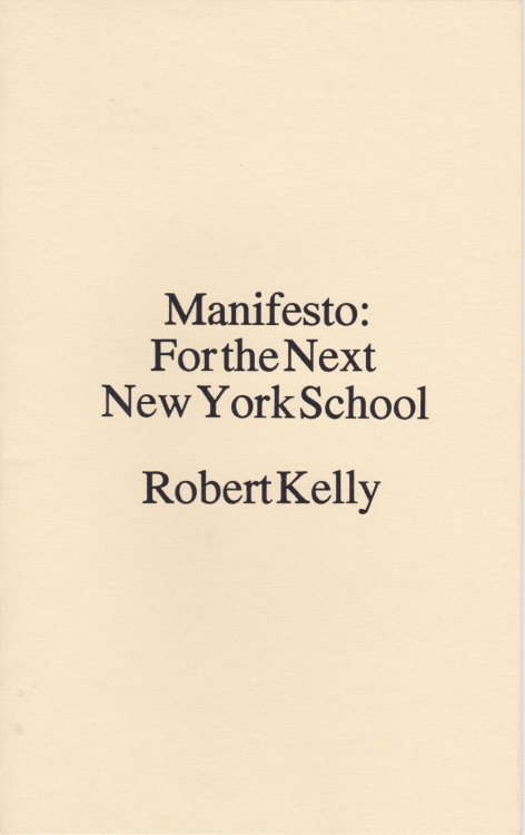 Image for MANIFESTO: FOR THE NEXT NEW YORK SCHOOL. MANIFESTO: FOR THE NEXT NEW YORK SCHOOL.
